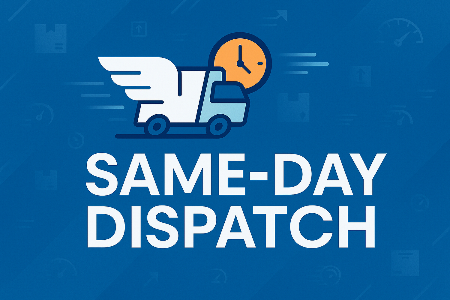 Same-Day Dispatch